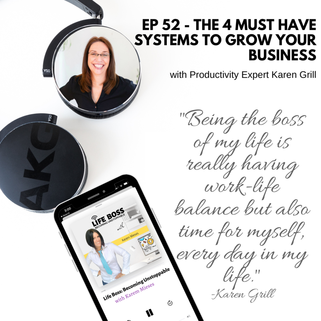 Karen Grill, Business Consultant, Second Act Moms, Life boss podcast
